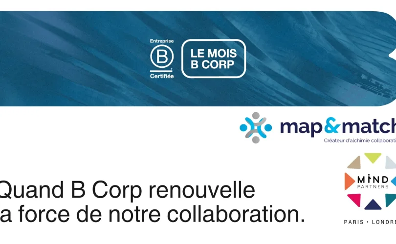 Mind Partners x map & match : Mois B Corp