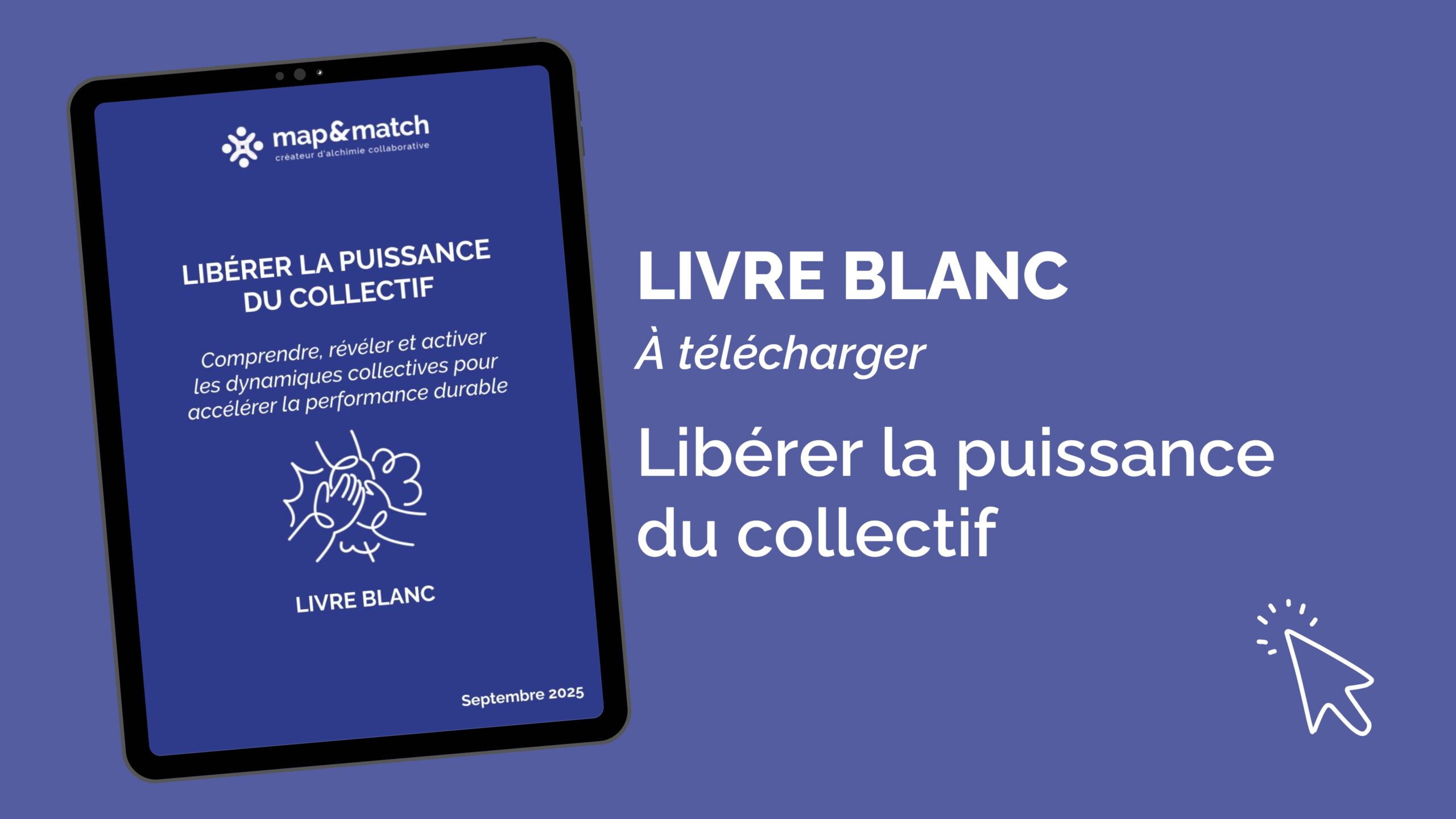 Livre blanc map & match : Libérer la puissance du collectif